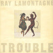 Trouble - Ray Lamontagne (Vinyl)