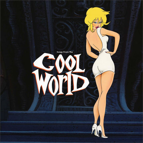 Cool World: Songs From the Motion Picture - O.S.T. (Vinyl)