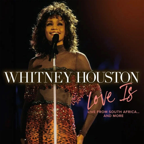 Love Is: Live From South Africa And More (EU Press) - Whitney Houston (Vinyl) (BD)