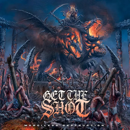 Merciless Destruction (EU Press) - Get The Shot (Vinyl) (BD)