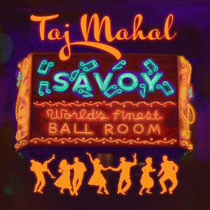 Savoy (2023 EU Reissue) - Taj Mahal (Vinyl) (BD)