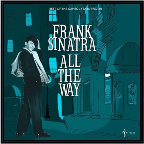 All The Way: Best Of The Capitol Years 1953-60 (EU Press) - Frank Sinatra (Vinyl) (BD)
