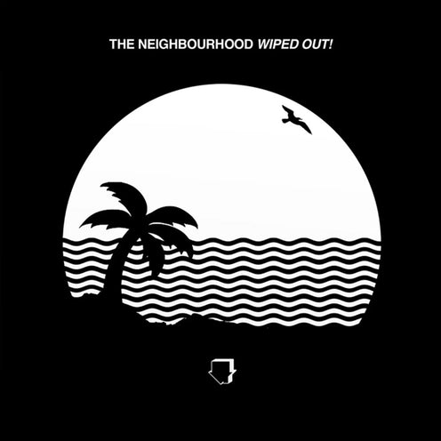 Wiped Out! (EU Press) - The Neighbourhood (Vinyl) (BD)