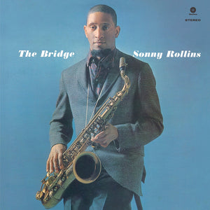 The Bridge (2013 Reissue) - Sonny Rollins (Vinyl) (BD)