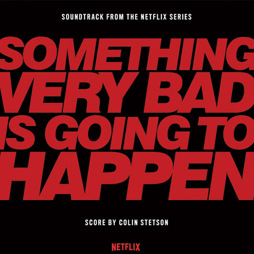 Something Very Bad Is Going To Happen (Red Vinyl) (EU Press) - Colin Stetson (Vinyl) (BD)
