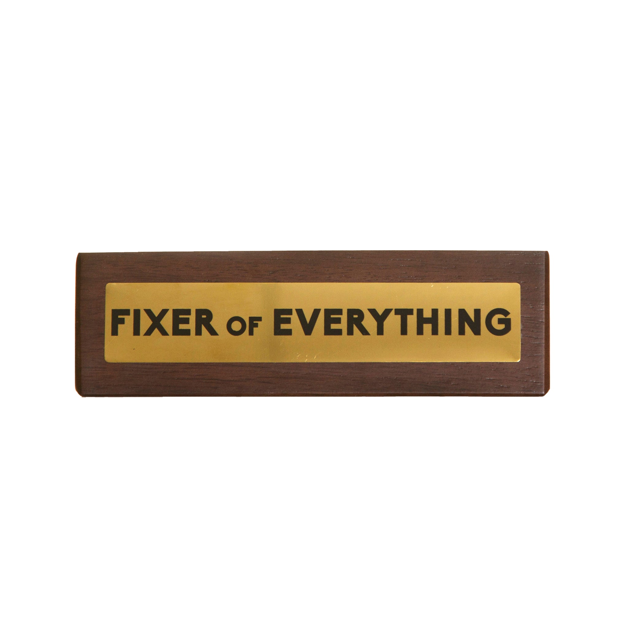 Boxer Wooden Desk Sign - Fixer Of Everything