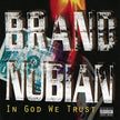 In God We Trust (2023 Reissue) - Brand Nubian (Vinyl) (AE)