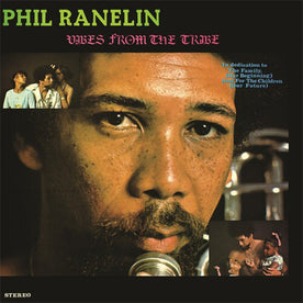 Vibes From the Tribe (2022 Reissue) - Phil Ranelin (Vinyl) (AE)