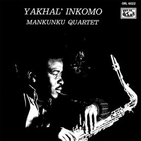 Yakhal Inkomo (Mr Bongo Reissue) - Mankunku Quartet (Vinyl) (AE)