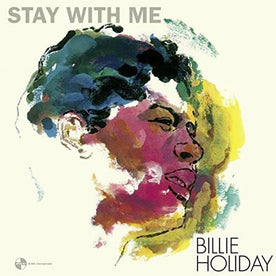 Stay With Me (2016 Reissue) - Billie Holiday (Vinyl)