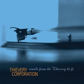 Sounds from the Thievery Hi-Fi - Thievery Corporation (Vinyl)