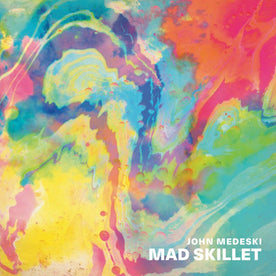 Mad Skillet - John Medeski (Vinyl)