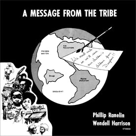 A Message From The Tribe (2022 Reissue) - Wendell Harrison & Phil Ranelin (Vinyl) (BD)