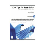 Hal Leonard Music Sales America 100 Tips For Bass Guitar You Should Have Been Told Book